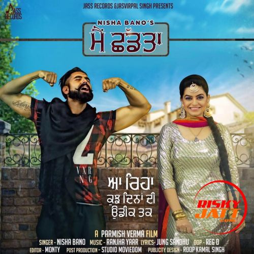 Mai Chadta Nisha Bano Mp3 Song Download