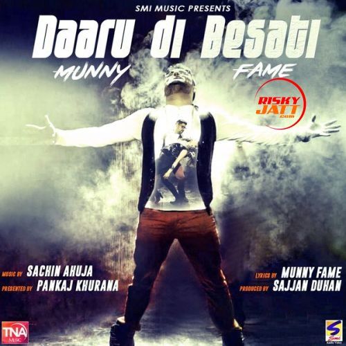 Daaru Di Besati Munny Fame Mp3 Song Download