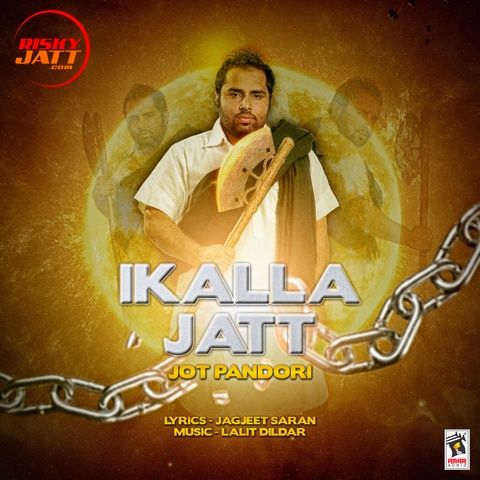 Ikalla Jatt Jot Pandori Mp3 Song Download