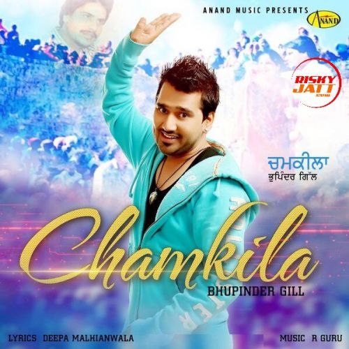 Chamkila Bhupinder Gill Mp3 Song Download