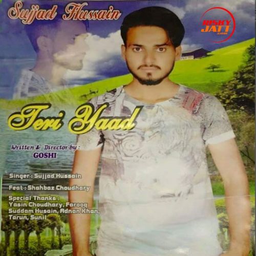 Teri Yaad Sujjad Hussain Mp3 Song Download