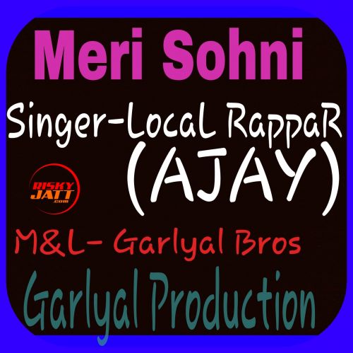 Meri Sohni (Rap Song) Local Rappar Mp3 Song Download