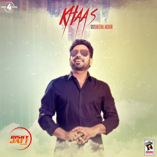 Khaas By Sheera Jasvir full album mp3 songs