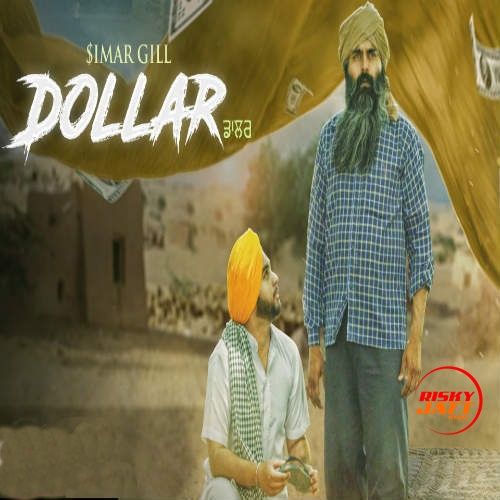 Dollar Simar Gill Mp3 Song Download