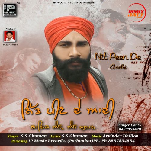 Nitt Peen De Adhi S.S Ghuman Mp3 Song Download