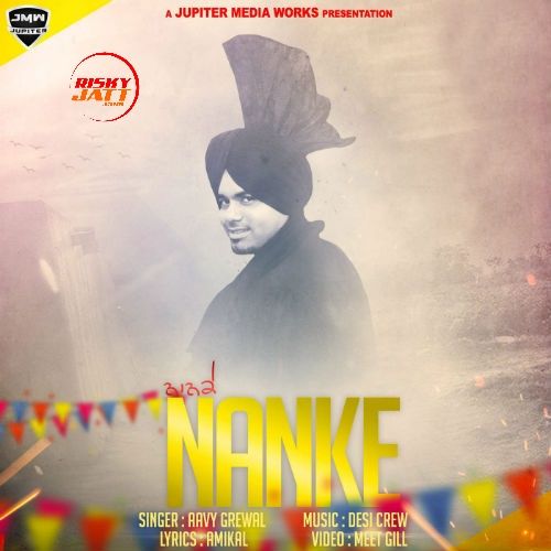 Nanke Aavy Grewal Mp3 Song Download