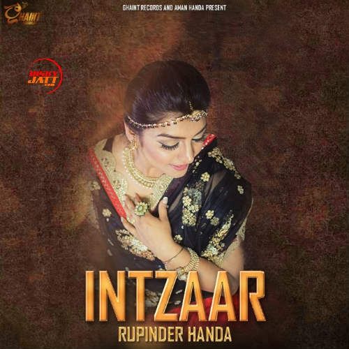 Intzaar Rupinder Handa Mp3 Song Download