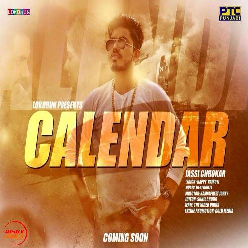 Calendar Jassi Chhokar Mp3 Song Download