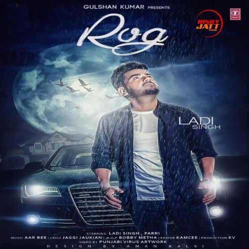 Rog Ladi Singh Mp3 Song Download