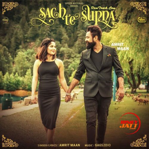 Sach Te Supna Amrit Maan Mp3 Song Download