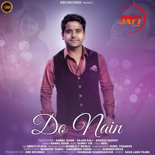 Do Nain Kamal Khan Mp3 Song Download