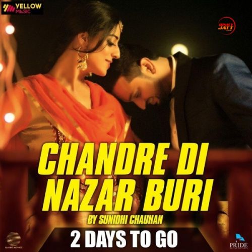 Chandre Di Nazar Buri Sunidhi Chauhan Mp3 Song Download