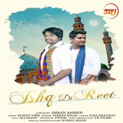 Ishq Di Reet Kamal Khan Mp3 Song Download