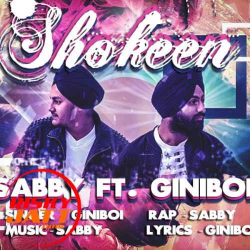 Shokeen Sabby Mp3 Song Download