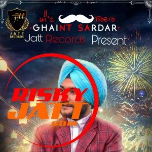 Ghaint Sardar Narinder Jhinjer Mp3 Song Download