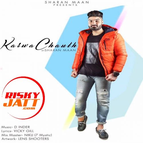 Karwa Chauth Sharan Maan Mp3 Song Download