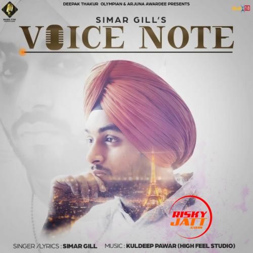 Voice Note Simar Gill Mp3 Song Download