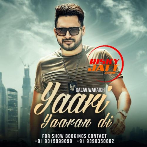 Yaari Yaaran Di Galav Waraich Mp3 Song Download