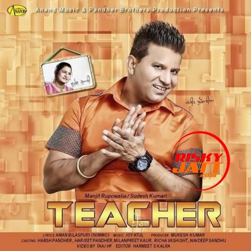 Teacher Manjit Rupowalia Mp3 Song Download