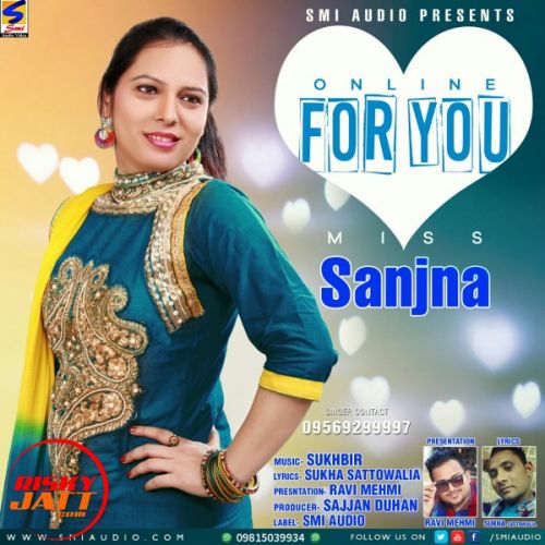 Online For You Miss Sanjna Mp3 Song Download