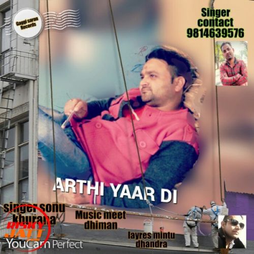 Arthi yaar di Sonu Khurana Mp3 Song Download