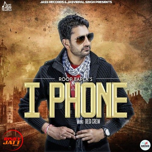 iPhone Roop Bapla Mp3 Song Download