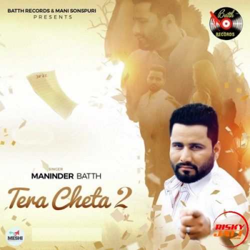 Raanjhe Maninder Batth Mp3 Song Download