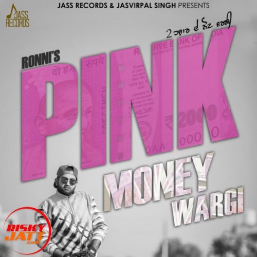 Pink Money Wargi Ronni Mp3 Song Download