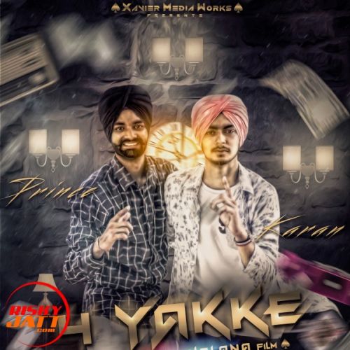 4 Yakke Karan Dhillon, Prince Dhillon Mp3 Song Download