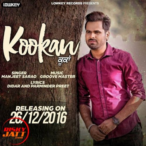 Kookan Manjeet Sarao Mp3 Song Download