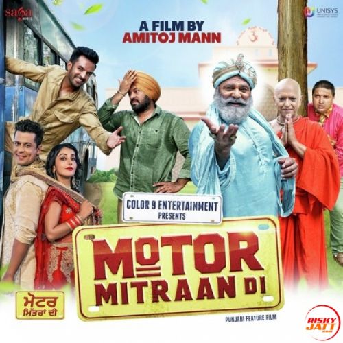 Motor Mitraan Di Happy Raikoti, Sanj V, Beera Mp3 Song Download