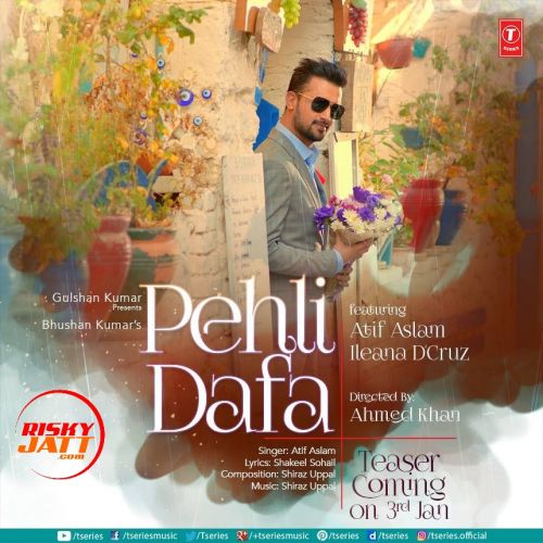 Pehli Atif Aslam Mp3 Song Download