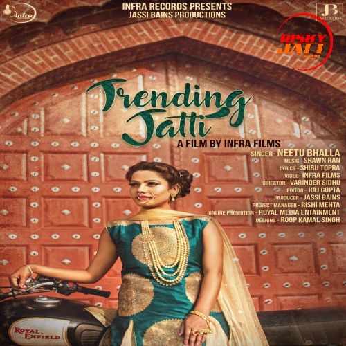 Trending Jatti Neetu Bhalla Mp3 Song Download