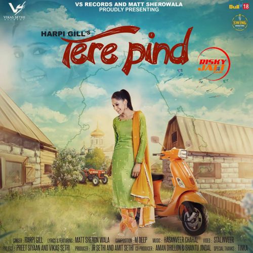 Tere Pind Harpi Gill Mp3 Song Download