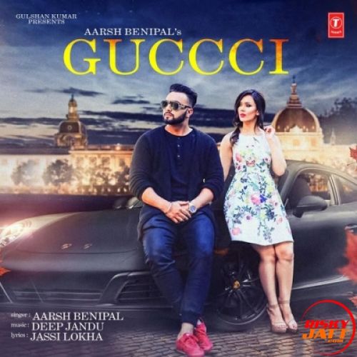 Guccci Aarsh Benipal Mp3 Song Download