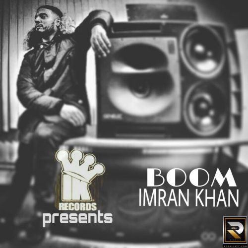 Boom Imran Khan Mp3 Song Download