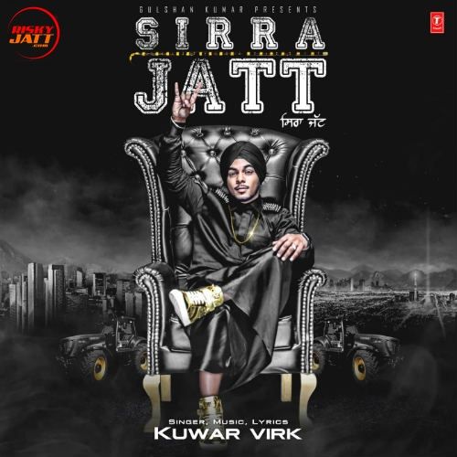 Sirra Jatt Kuwar Virk Mp3 Song Download