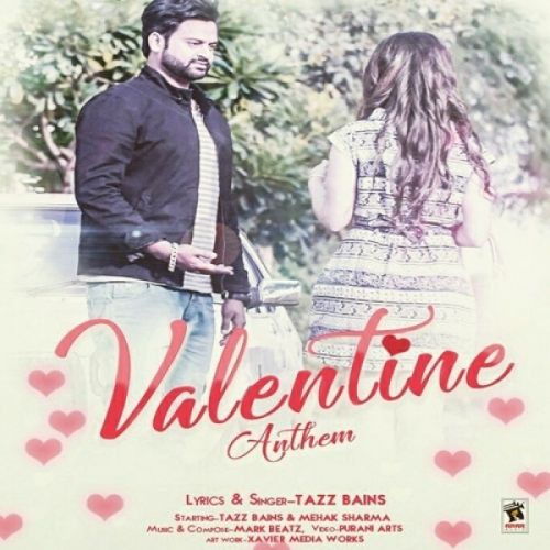 Valentine Anthem Tazz Bains Mp3 Song Download