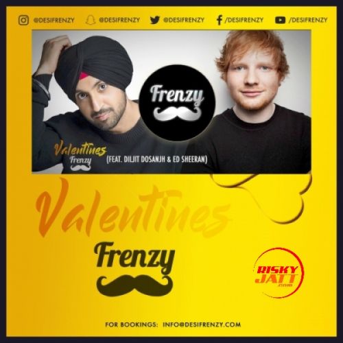 Valentines Frenzy Diljit Dosanjh, Dj Frenzy Mp3 Song Download