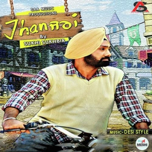 Jhanjran Sukhi Sukhbir Mp3 Song Download