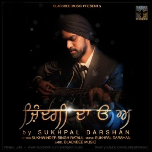 Zindagi Da Uda Aida Sukhpal Darshan Mp3 Song Download