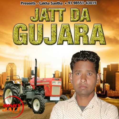 Jatt Da Gujara Lakhwinder Rugla Mp3 Song Download