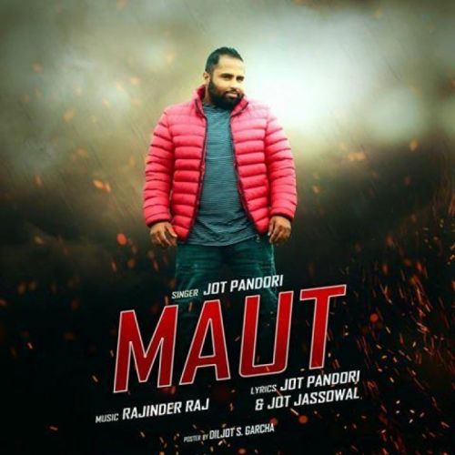 Maut Jot Pandori Mp3 Song Download