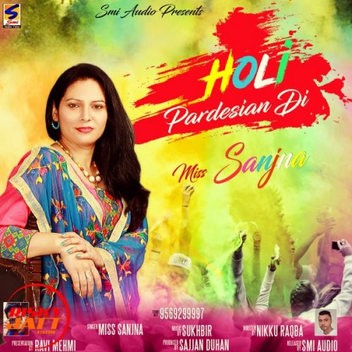 Holi Pardesian Di Miss Sanjna Mp3 Song Download