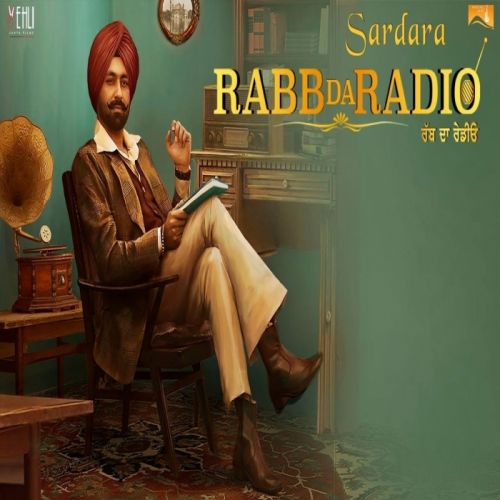 Sardara (Rabb Da Radio) Tarsem Jassar Mp3 Song Download