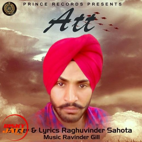 Att Raghuvinder Sahota Mp3 Song Download