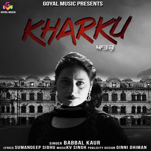 Kharku Babbal Kaur Mp3 Song Download