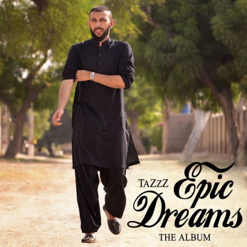 Epic Dreams By Tazzz full album mp3 songs