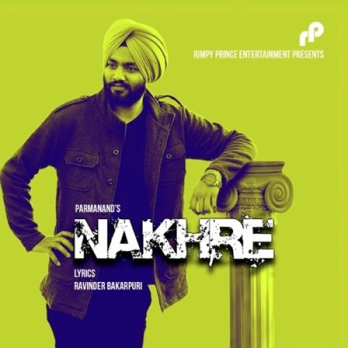 Nakhre Parmanand Mp3 Song Download