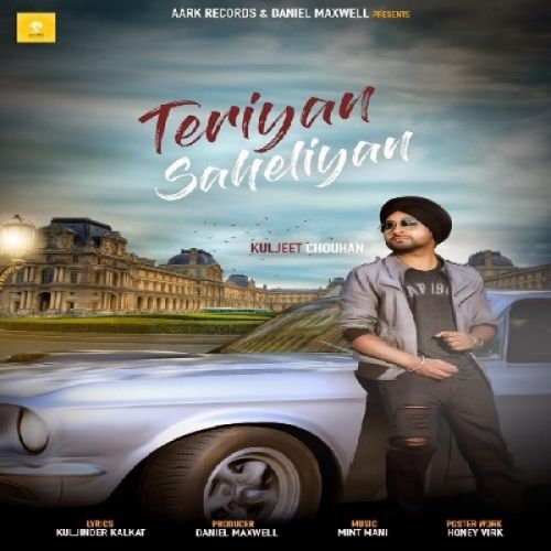 Teriyan Saheliyan Kuljeet Chouhan Mp3 Song Download